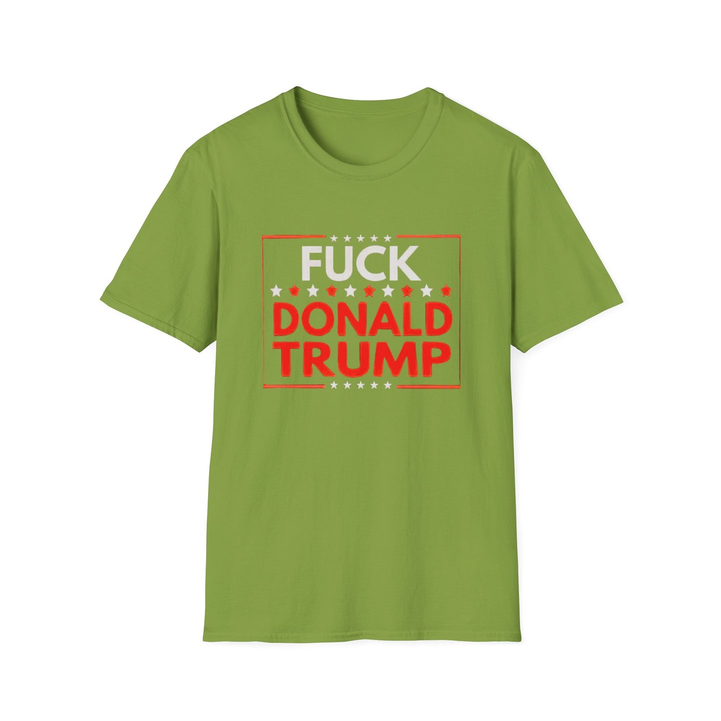 Fuck Donald Trump T-Shirt – Bold Anti-Trump Political Tee for LGBTQ+ Rebels, Pride Marchers & Progressive Voters – Unapologetic Protest Shirt