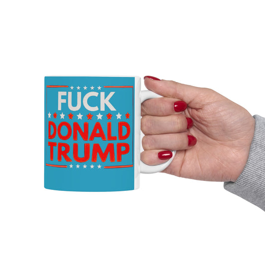 Fun Don't Trump Ceramic Mug - Gift for Coffee Lovers, Election Season, Political Humor, Kitchen Decor, Birthday Gift