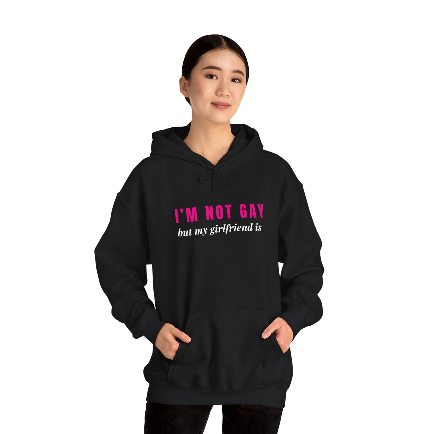 I’m Not Gay But My Girlfriend Is Hoodie – Funny Queer Pride Shirt for Allies & Lesbians