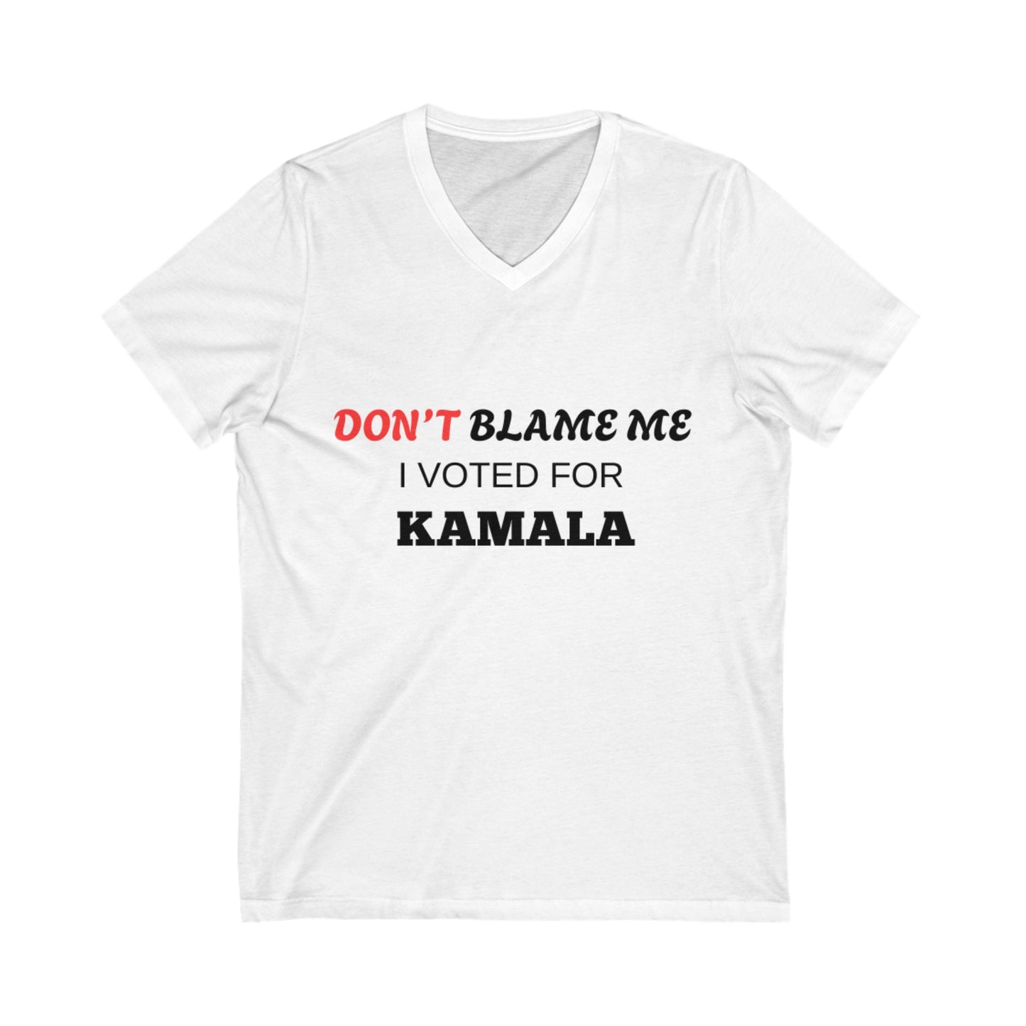 Don’t Blame Me, I Voted for Kamala T-Shirt – Bold Pro-Kamala Harris Political Tee for LGBTQ+ Allies, Feminists & Progressive Voters – Anti-Trump Statement Shirt