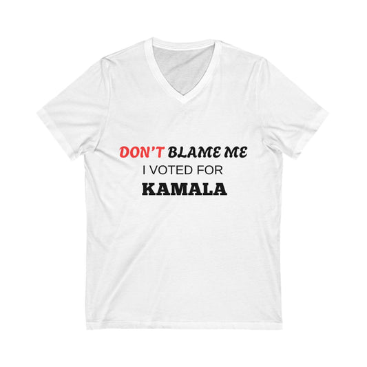 Don’t Blame Me, I Voted for Kamala T-Shirt – Bold Pro-Kamala Harris Political Tee for LGBTQ+ Allies, Feminists & Progressive Voters – Anti-Trump Statement Shirt