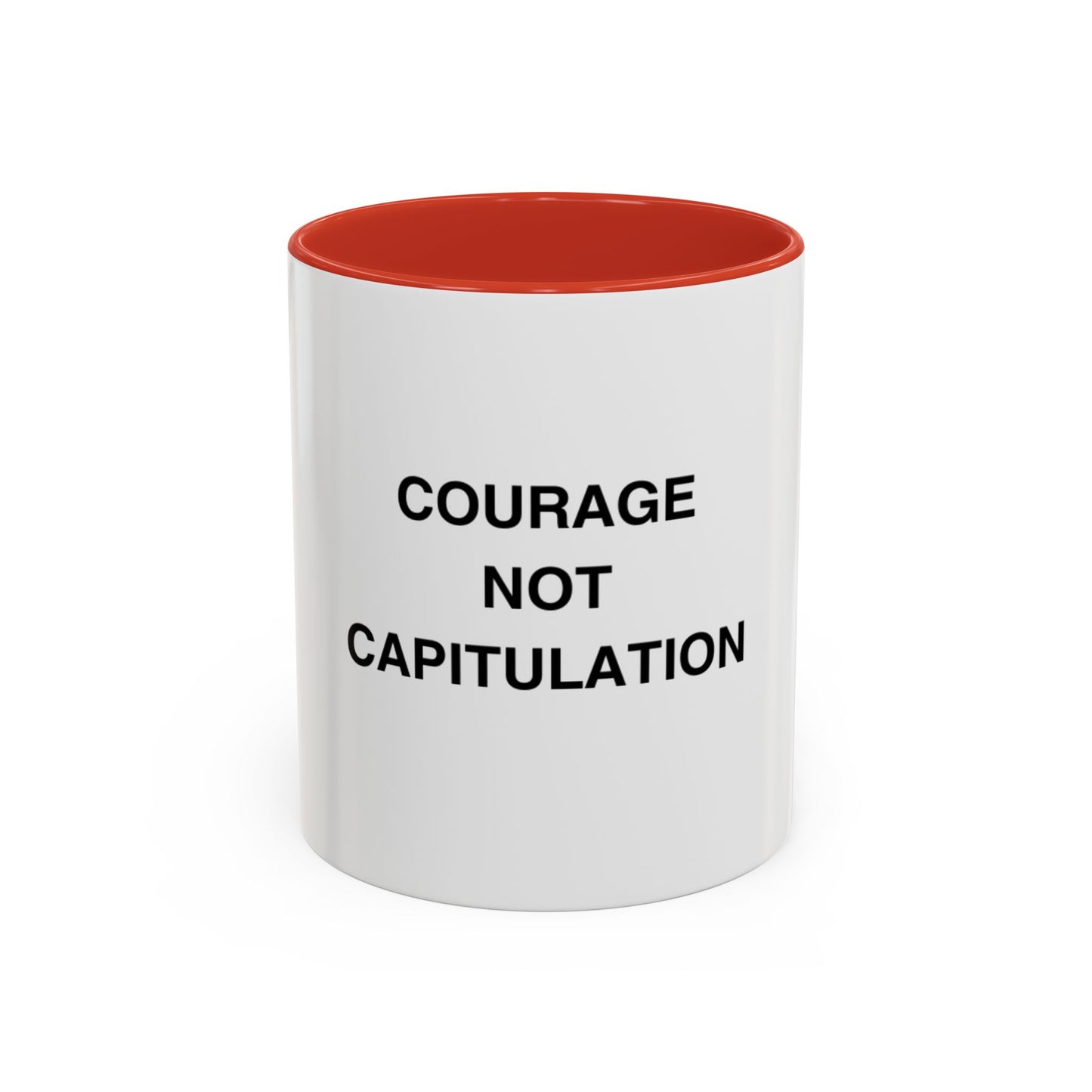 Courage Not Capitulation Mug - Motivational Accent Coffee Cup, Inspirational Gift for Friends, Office Coffee Mug, Empowerment Beverage [...]