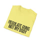 Regulate Guns Not My Body T-Shirt – Pro-Choice Feminist Tee for LGBTQ+ Allies, Activists & Liberals – Bold Political Shirt for Protests, Pride & Everyday Resistance