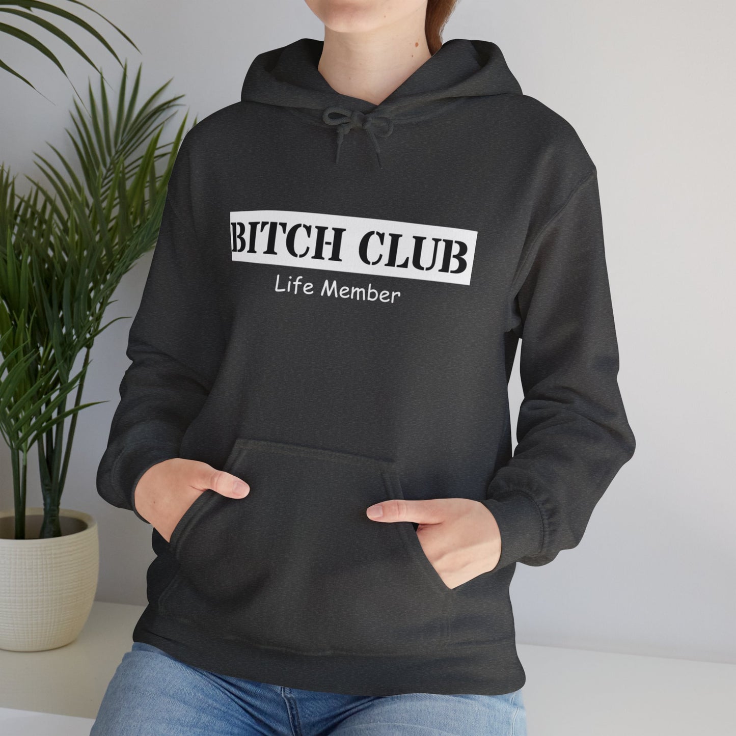 Bitch Club Life Member Hoodie, Hoodie– Bold Queer Feminist Statement Tee for LGBTQ+ Rebels & Political Badasses – Funny Pride Shirt with Attitude