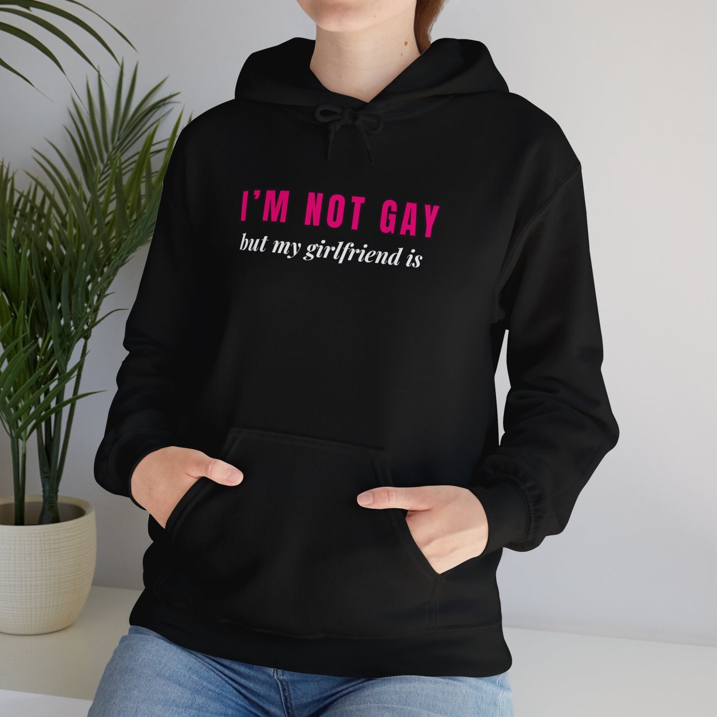 I’m Not Gay But My Girlfriend Is Hoodie – Funny Queer Pride Shirt for Allies & Lesbians