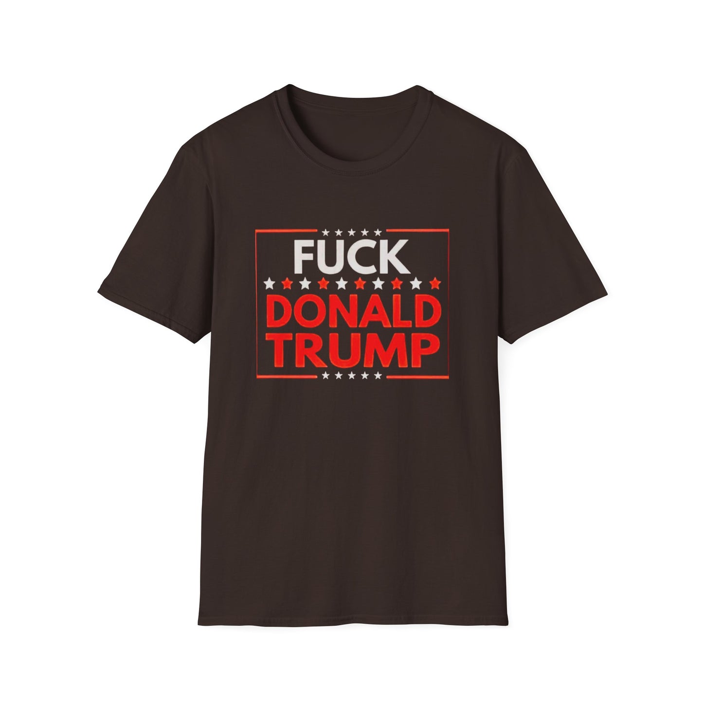 Fuck Donald Trump T-Shirt – Bold Anti-Trump Political Tee for LGBTQ+ Rebels, Pride Marchers & Progressive Voters – Unapologetic Protest Shirt