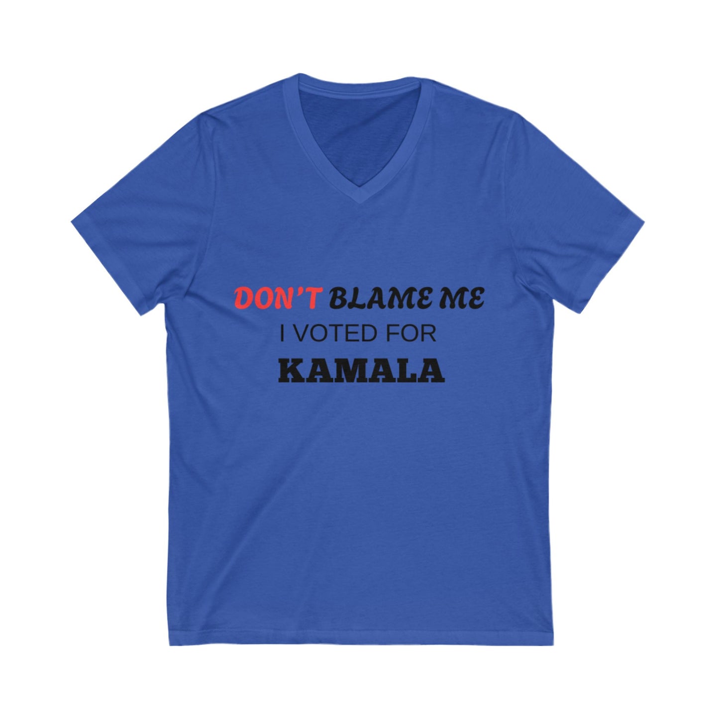 Don’t Blame Me, I Voted for Kamala T-Shirt – Bold Pro-Kamala Harris Political Tee for LGBTQ+ Allies, Feminists & Progressive Voters – Anti-Trump Statement Shirt