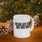 Ceramic Coffee Mug, Regular Not Today, Funny Gift for Coffee Lovers, Inspirational Cup, Unique Kitchen Decor, Birthday Gift