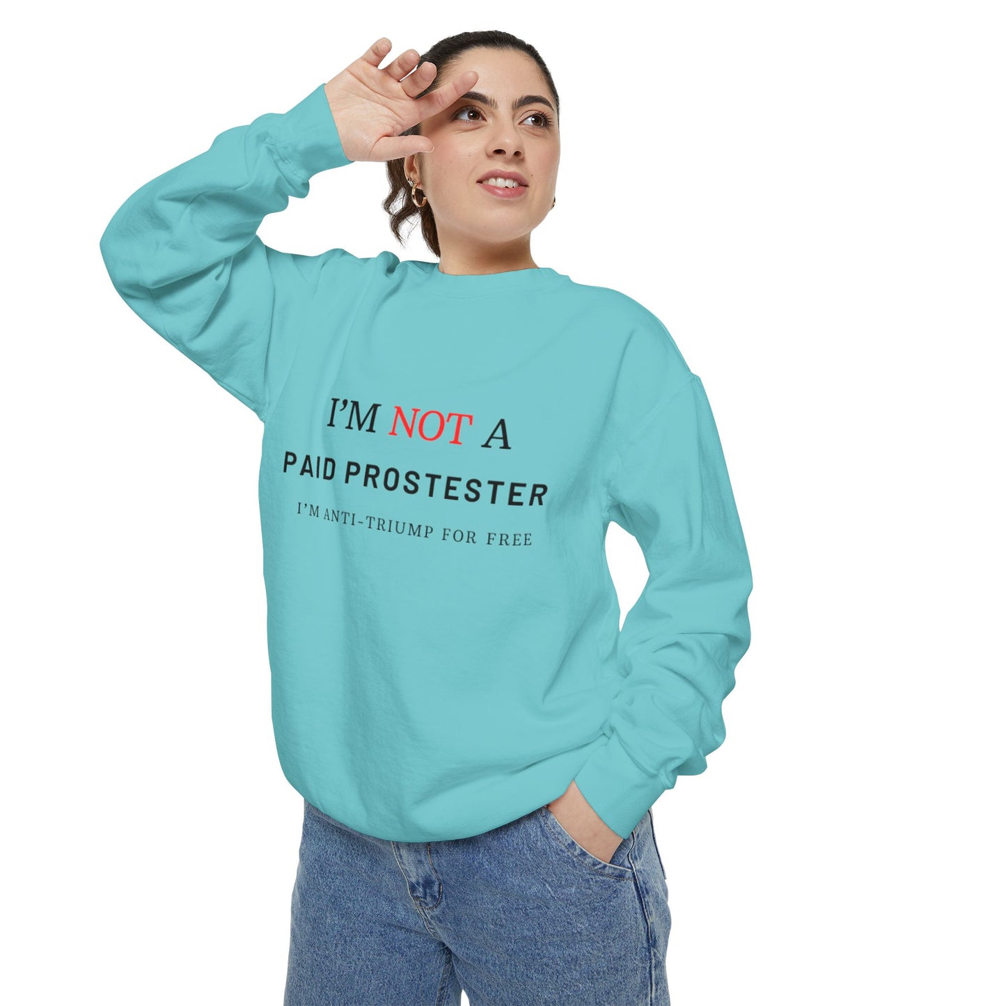 I’m Not a Paid Protester, I’m Anti-Trump for Free T-Shirt – Funny Liberal Political Tee for LGBTQ+ Activists, Pride Marchers & Anti-MAGA Rebels