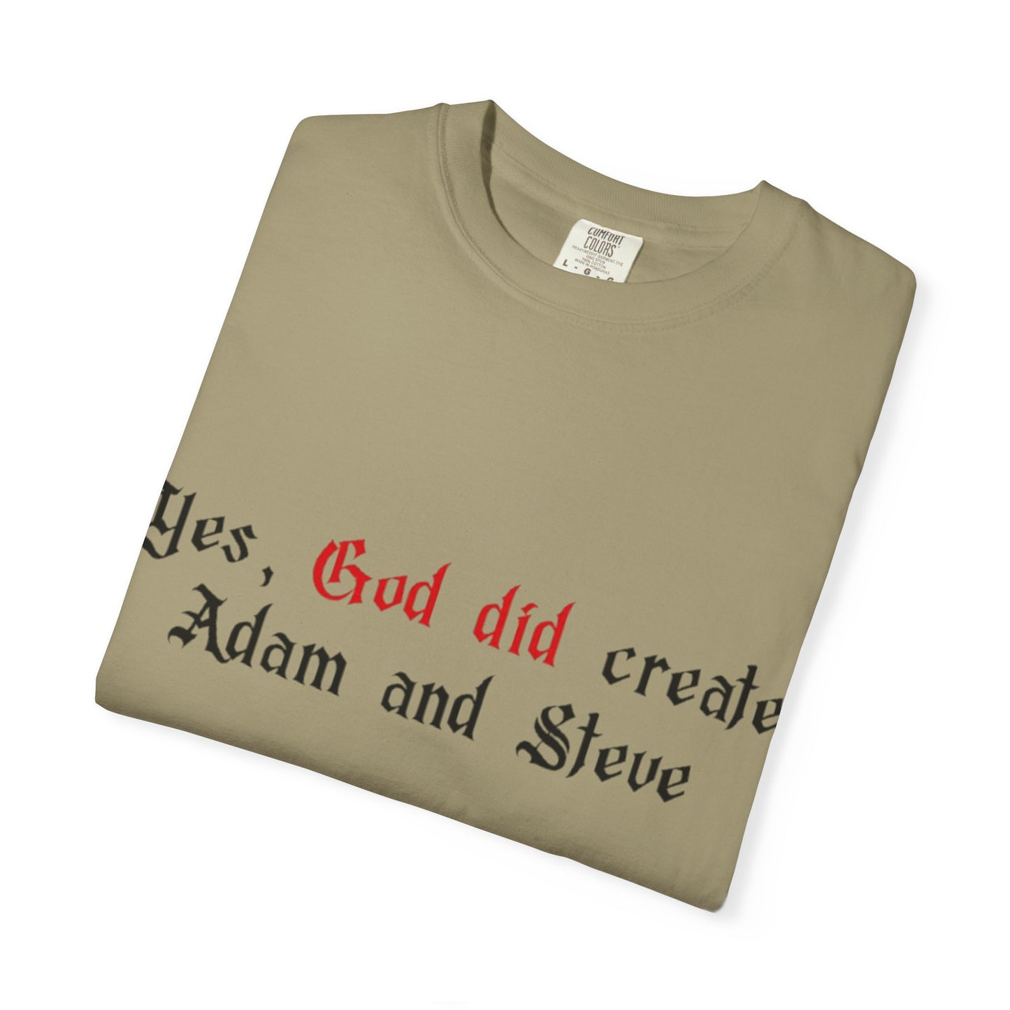 Yes, God Did Create Adam and Steve T-Shirt – Funny LGBTQ Christian Pride Tee for Queer Believers, Allies & Bold Faith Statements – Gay Affirming Apparel with a Twist