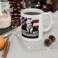 Funny Political Mug, Not My President Gift, Election Humor Cup, 11oz 15oz Ceramic Coffee Mug, Ideal for Politics Lovers