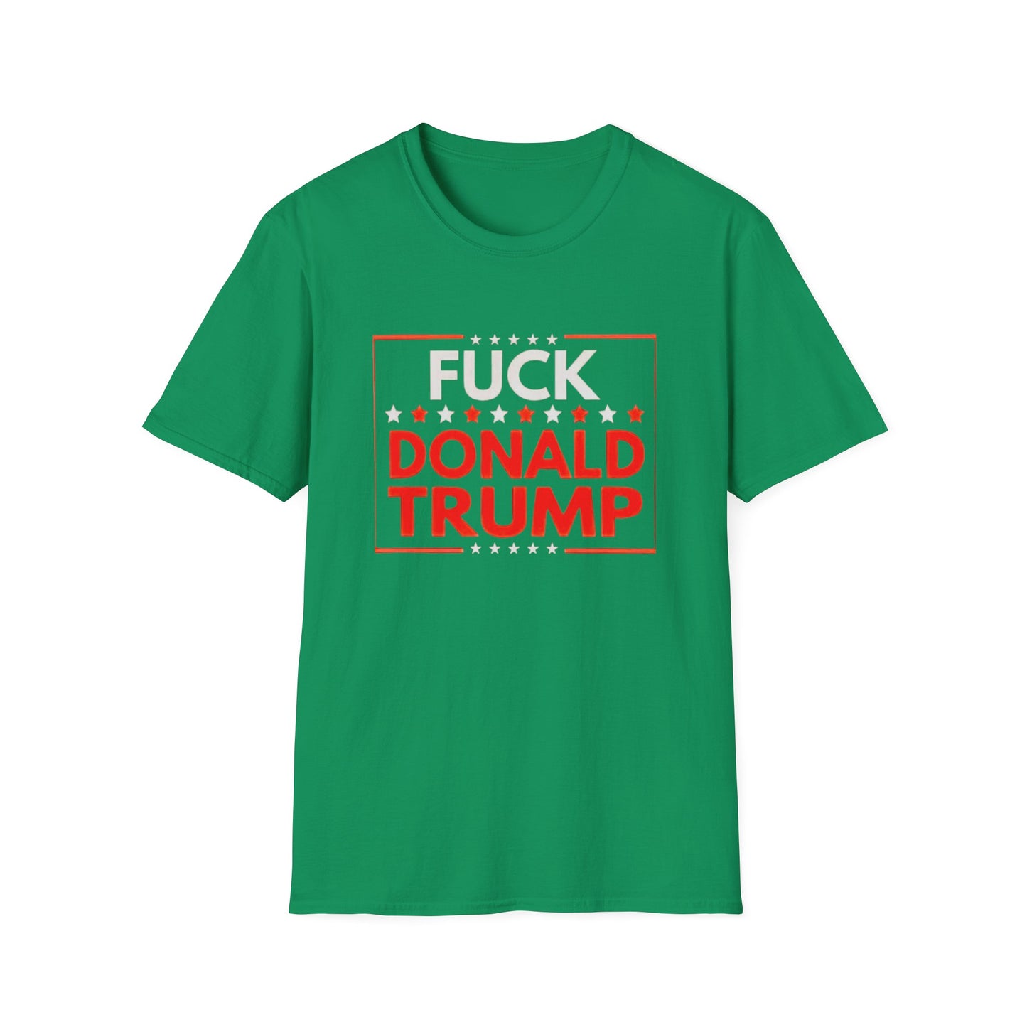 Fuck Donald Trump T-Shirt – Bold Anti-Trump Political Tee for LGBTQ+ Rebels, Pride Marchers & Progressive Voters – Unapologetic Protest Shirt