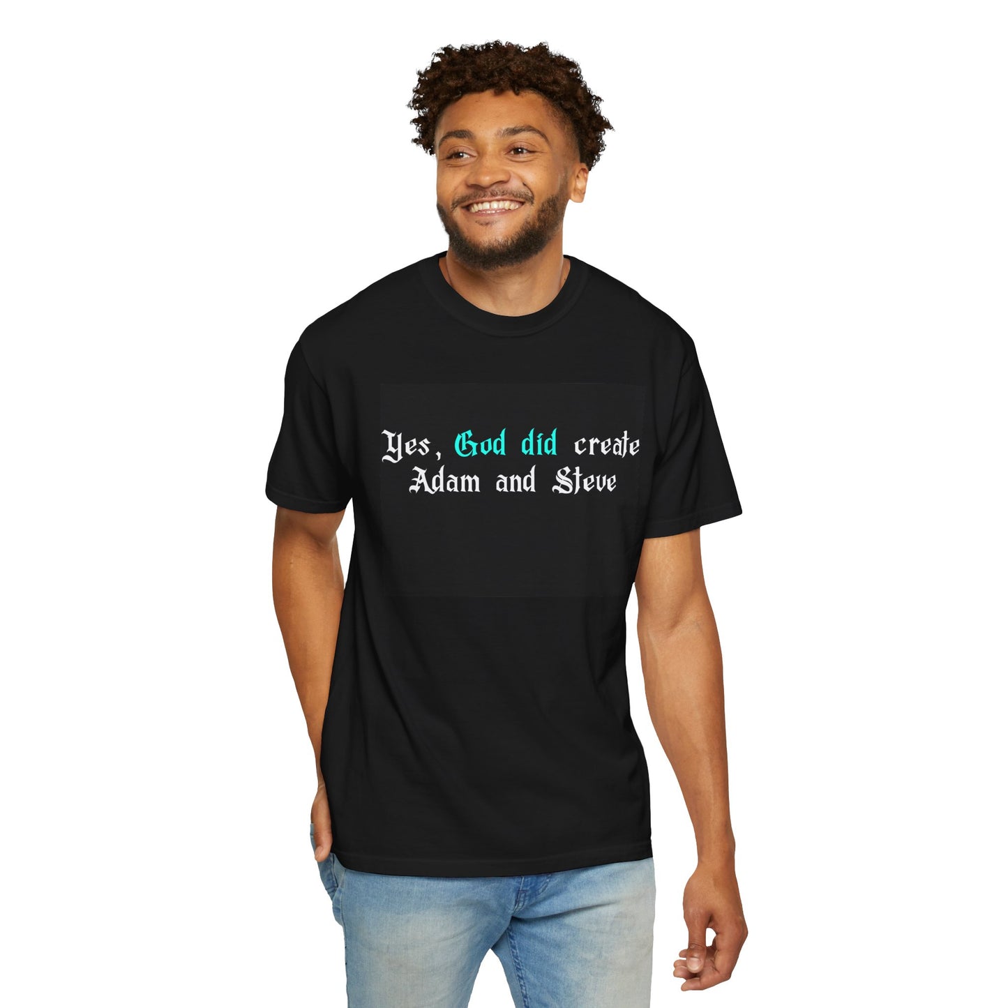 Yes, God Did Create Adam and Steve T-Shirt – Funny LGBTQ Christian Pride Tee for Queer Believers, Allies & Bold Faith Statements – Gay Affirming Apparel with a Twist
